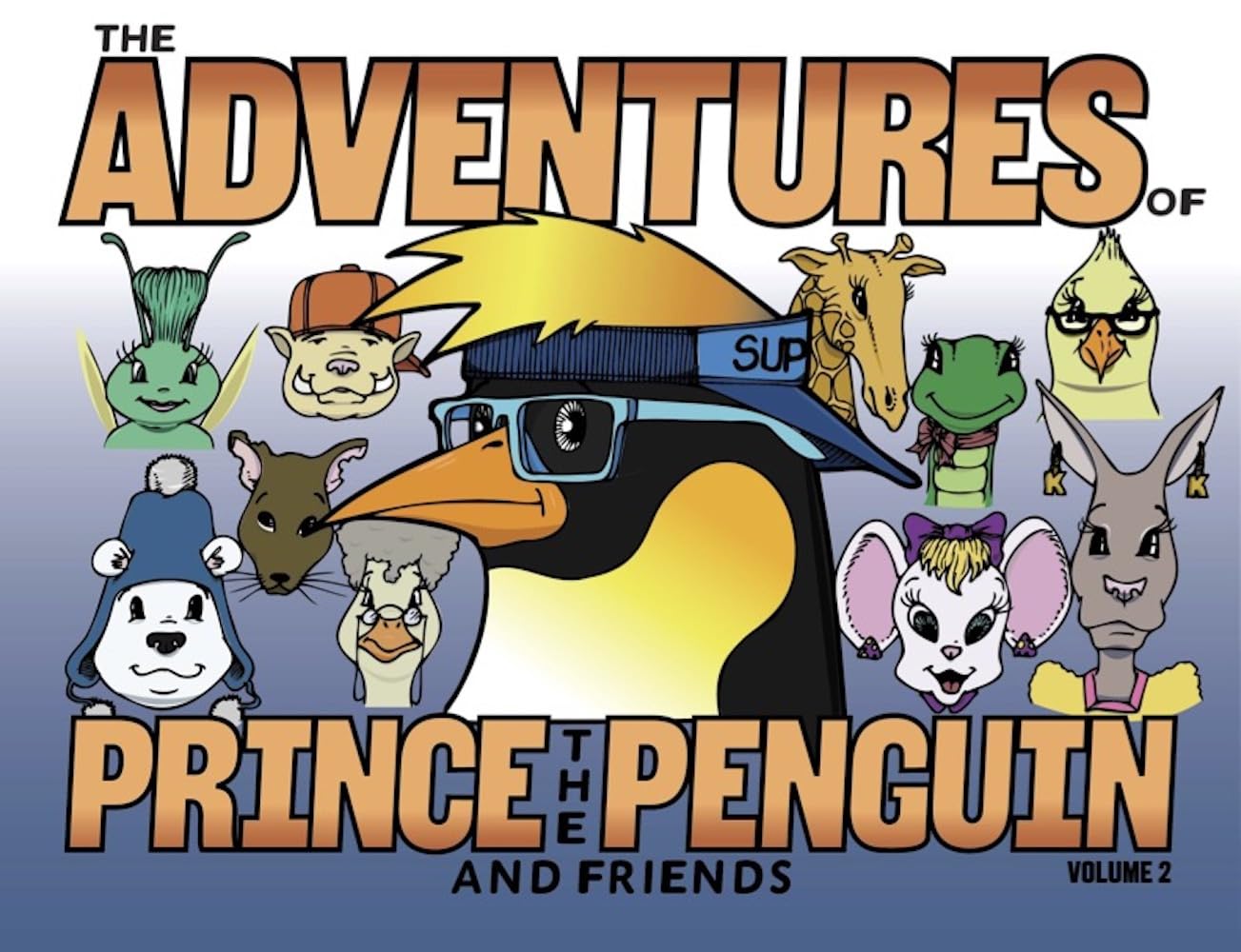 The Adventures of Prince the Penguin and Friends Volume 2 book cover